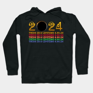 Total solar eclipse twice in a lifetime Hoodie